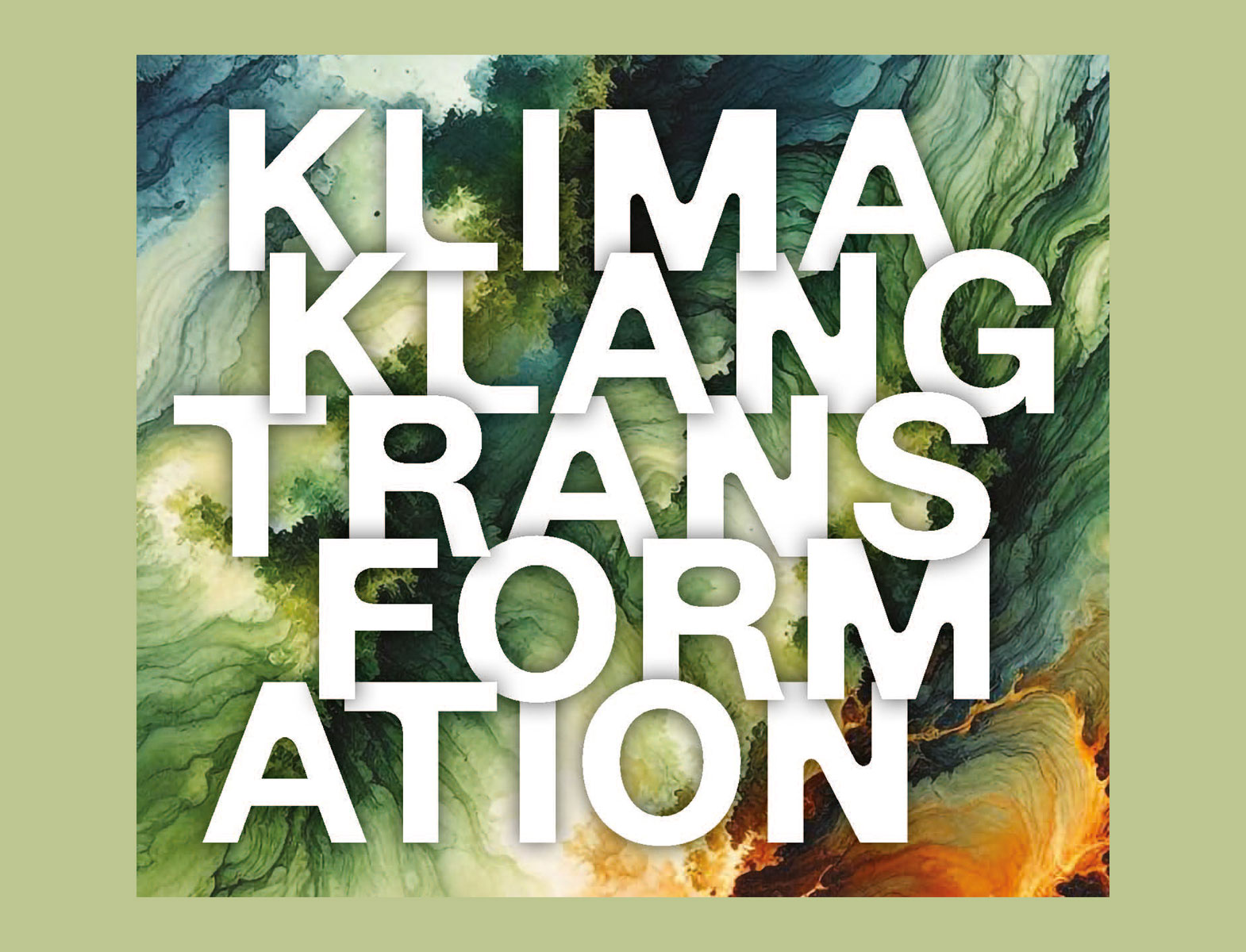 Konferenz: Klima | Klang | Transformation 13.-16. Juni