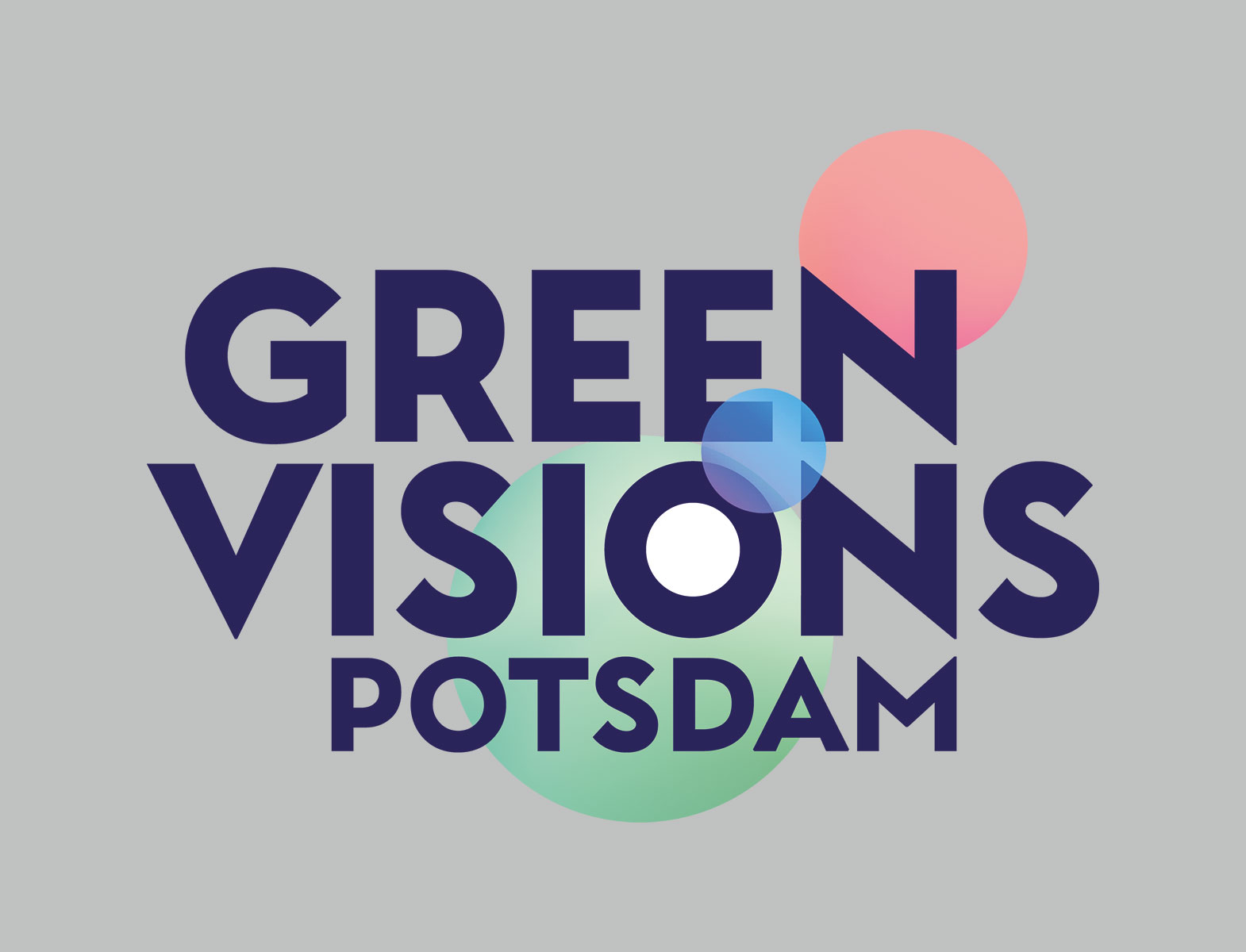 GREEN VISIONS POTSDAM 30.5.-2.6. I With prominent guests from science and culture